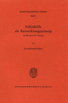 Selbsthilfe als Entwicklungsprinzip am Beispiel Sri Lankas Selbsthilfe als Entwicklungsprinzip am Beispiel Sri Lankas