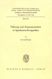 Führung und Zusammenarbeit in Sparkassen-Zweigstellen