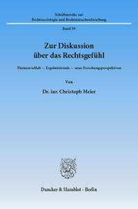 Zur Diskussion über das Rechtsgefühl