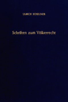 Schriften zum Völkerrecht Schriften zum Völkerrecht
