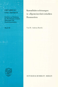 Kausalitätsverletzungen in allgemeinrelativistischen Raumzeiten