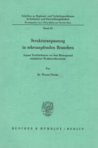 Strukturanpassung in schrumpfenden Branchen