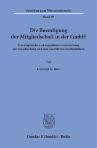 Die Beendigung der Mitgliedschaft in der GmbH