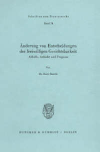 Änderung von Entscheidungen der freiwilligen Gerichtsbarkeit