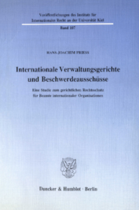 Internationale Verwaltungsgerichte und Beschwerdeausschüsse