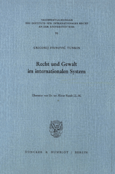 Recht und Gewalt im internationalen System