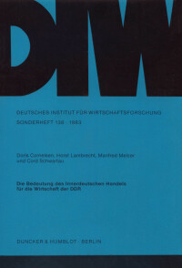 Die Bedeutung des Innerdeutschen Handels für die Wirtschaft der DDR
