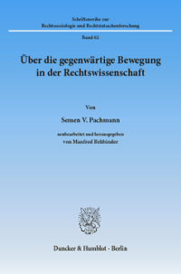 Über die gegenwärtige Bewegung in der Rechtswissenschaft