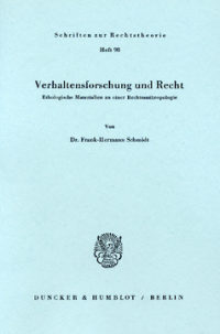 Verhaltensforschung und Recht