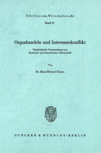 Organhandeln und Interessenkonflikt