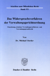 Das Widerspruchsverfahren der Verwaltungsgerichtsordnung