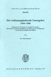 Der verfassungsändernde Gesetzgeber 1949 - 1980