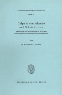 Culpa in contrahendo und Schutz Dritter
