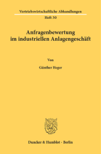 Anfragenbewertung im industriellen Anlagengeschäft