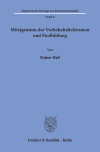 Miteigentum der Vorbehaltslieferanten und Poolbildung