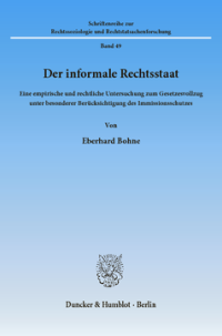 Der informale Rechtsstaat