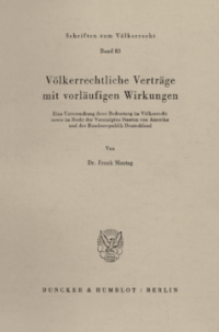 Völkerrechtliche Verträge mit vorläufigen Wirkungen