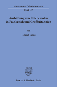 Ausbildung von Elitebeamten in Frankreich und Großbritannien