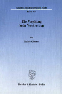 Die Vergütung beim Werkvertrag