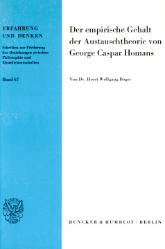 Der empirische Gehalt der Austauschtheorie von George Caspar Homans