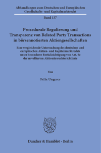 Prozedurale Regulierung und Transparenz von Related Party Transactions in börsennotierten Aktiengesellschaften