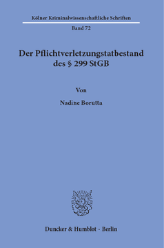 Der Pflichtverletzungstatbestand des § 299 StGB Der Pflichtverletzungstatbestand des § 299 StGB
