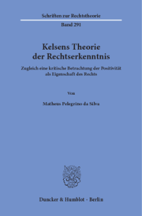 Kelsens Theorie der Rechtserkenntnis