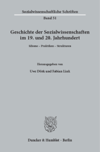 Geschichte der Sozialwissenschaften im 19. und 20. Jahrhundert