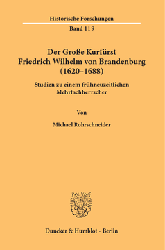 Der Große Kurfürst Friedrich Wilhelm von Brandenburg (1620–1688) Der Große Kurfürst Friedrich Wilhelm von Brandenburg (1620–1688)