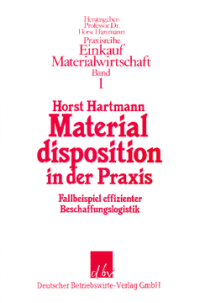 Materialdisposition in der Praxis