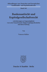 Bankenaufsicht und Kapitalgesellschaftsrecht