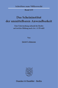Das Scheininstitut der unmittelbaren Anwendbarkeit