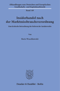 Insiderhandel nach der Marktmissbrauchsverordnung