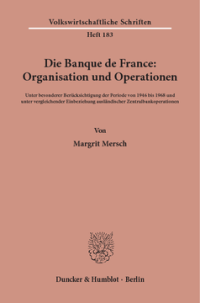 Die Banque de France: Organisation und Operationen