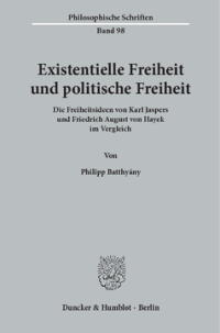 Existentielle Freiheit und politische Freiheit