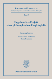 Hegel und das Projekt einer philosophischen Enzyklopädie