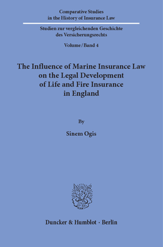 The Influence of Marine Insurance Law on the Legal Development of Life and Fire Insurance in England