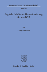 Digitale Inhalte als Herausforderung für das BGB
