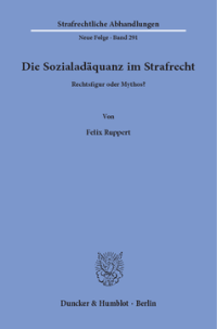 Die Sozialadäquanz im Strafrecht