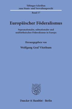 Europäischer Föderalismus Europäischer Föderalismus