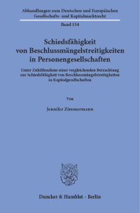 Schiedsfähigkeit von Beschlussmängelstreitigkeiten in Personengesellschaften