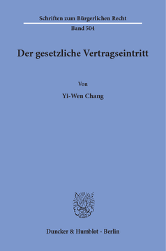 Der gesetzliche Vertragseintritt Der gesetzliche Vertragseintritt