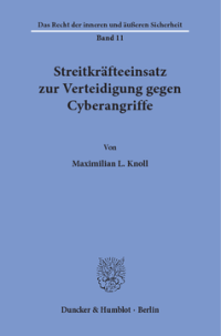 Streitkräfteeinsatz zur Verteidigung gegen Cyberangriffe
