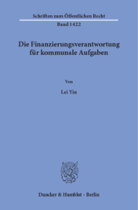 Die Finanzierungsverantwortung für kommunale Aufgaben