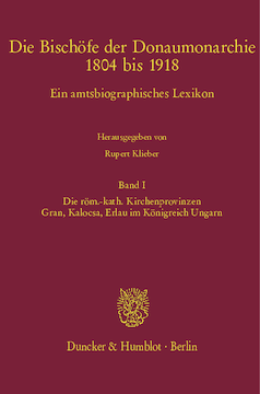 Die Bischöfe der Donaumonarchie 1804 bis 1918