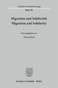 Migration und Solidarität / Migration and Solidarity