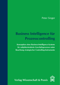 Business Intelligence für Prozesscontrolling