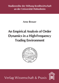 An Empirical Analysis of Order Dynamics in a High Frequency Trading Environment