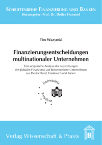 Finanzierungsentscheidungen multinationaler Unternehmen