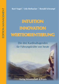 Intuition - Innovation - Werteorientierung